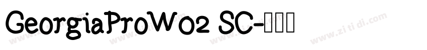 GeorgiaProW02 SC字体转换